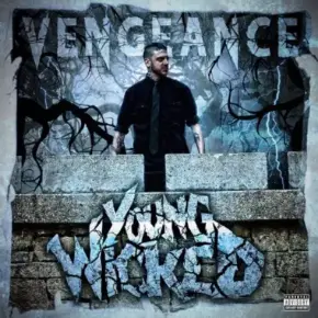 Young Wicked - Vengeance (2017) [CD] [FLAC]
