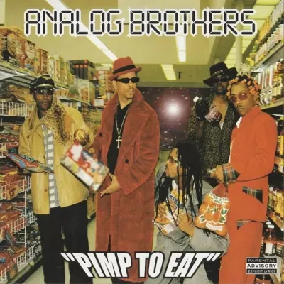 Analog Brothers 2000 Pimp To Eat FLAC