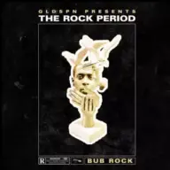 Bub Rock - The Rock Period (2021) [FLAC]