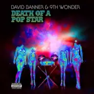 David Banner & 9th Wonder - Death Of A Pop Star (2010) [FLAC]