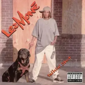 Lez Mone - Talkin' Shit (Reissue) (2000) [FLAC]
