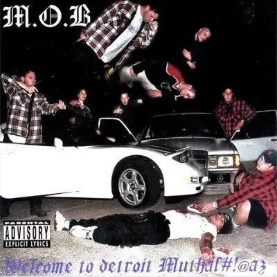 M.O.B. 1997 Welcome To Detroit Muthaf5@az FLAC