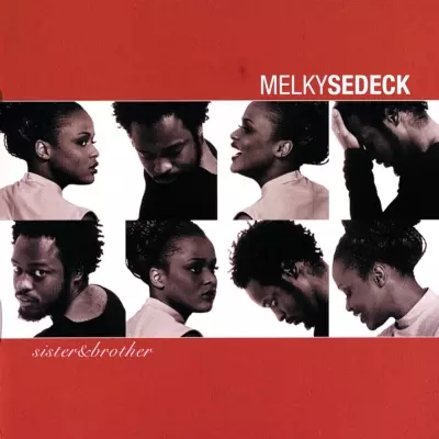 Melky Sedeck 1999 Sister Brother FLAC MCD 11933 EU