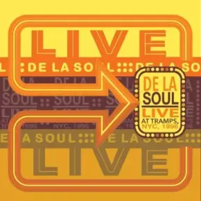 De La Soul - Live At Tramps, NYC, 1996 (2024) [FLAC]