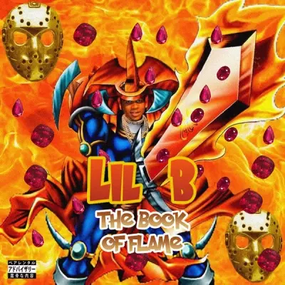 Lil B 2024 The Book of Flame FLAC