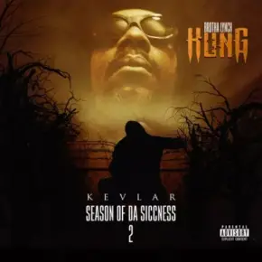 Brotha Lynch Hung - Season Of Da Siccness 2 Kevlar (2024) [FLAC]  