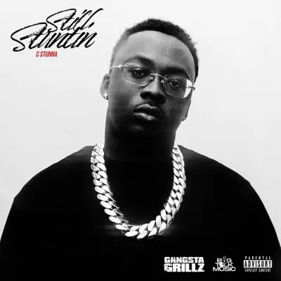 C Stunna 2024 Still Stuntin FLAC 24 48