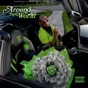 Slim Thug 2024 Around The World FLAC 24 44.1