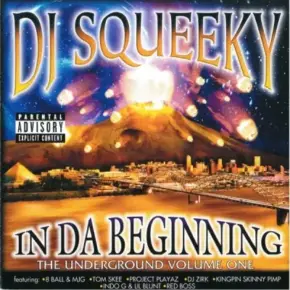 DJ Squeeky - In Da Beginning The Underground Volume One (2024 Reissue) [FLAC]