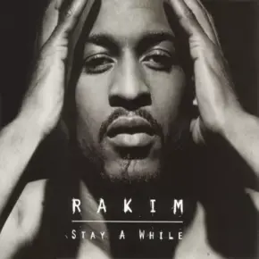 Rakim - Stay A While (Vinyl) (1998) [FLAC]