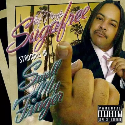 Suga Free 2008 Smell My Finger FLAC