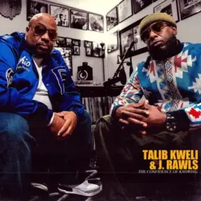 Talib Kweli & J. Rawls - The Confidence Of Knowing (2024) [FLAC]