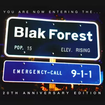 Blak Forest 2017 You Are Now Entering The. 20th Anniversary Edition FLAC
