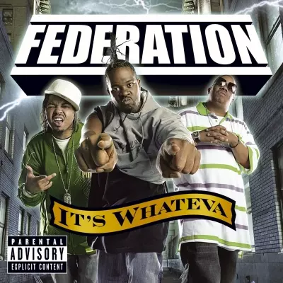 Federation 2007 Its Whateva FLAC 44340 2