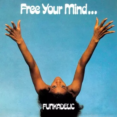 Funkadelic 1970 Free Your Mind 2010 FLAC P Vine Records PCD 17436