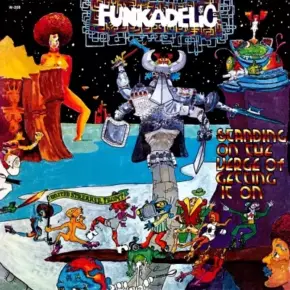 Funkadelic - Standing on the Verge of Getting It On (1974) [FLAC]