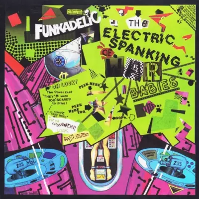 Funkadelic 2002 The Electric Spanking Of War Babies FLAC