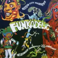 Funkadelic - Motor City Madness (2003) [FLAC] {CDSWM2 140}