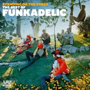 Funkadelic - Standing On The Verge - The Best Of (2009) [CD] [FLAC]