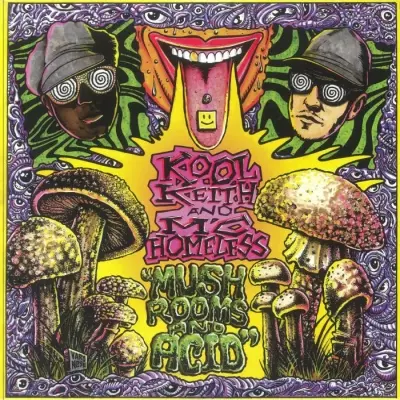 Kool Keith MC Homeless 2024 Mushrooms And Acid Vinyl FLAC 24 96