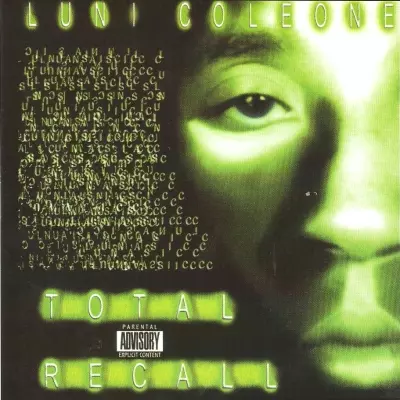 Luni Coleone 2000 Total Recall 2006 Reissue FLAC LM