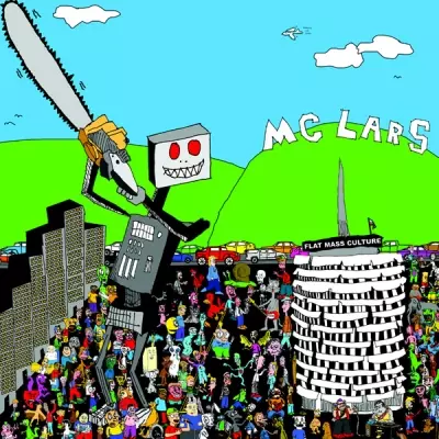 MC Lars 2009 This Gigantic Robot Kills FLAC Australian Edition