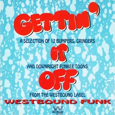 VA Gettin It Off Westbound Funk 1993 FLAC