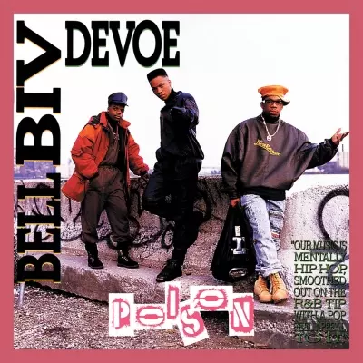 Bell Biv DeVoe 1990 Poison Expanded Edition 2019 WEBFLAC