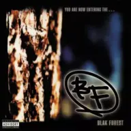 Blak Forest - You Are Now Entering The ... (2024 Deluxe Edition) [FLAC] {90s Tapes}