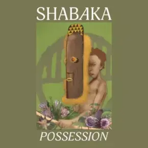 Shabaka - Possession (2024) [FLAC]  