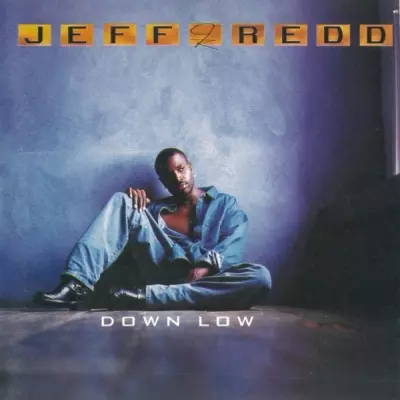 Jeff Redd 1994 Down Low FLAC ERG 27985 2 4