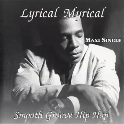 Lyrical Myrical 1997 Smooth Groove Hip Hop CDM FLAC