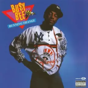 Busy Bee - Running Thangs (1988) [CD] [FLAC]