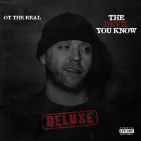 OT The Real - The Devil You Know (Deluxe) (2025) [FLAC]