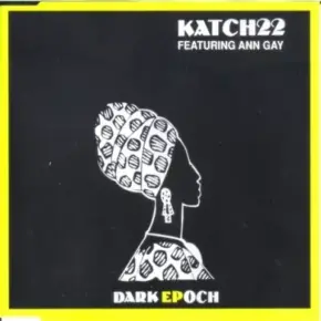 Katch 22 - Dark Epoch (EP) (1992) [FLAC]  