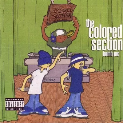 The Colored Section 1998 Bomb MC FLAC 12 Inch RPM
